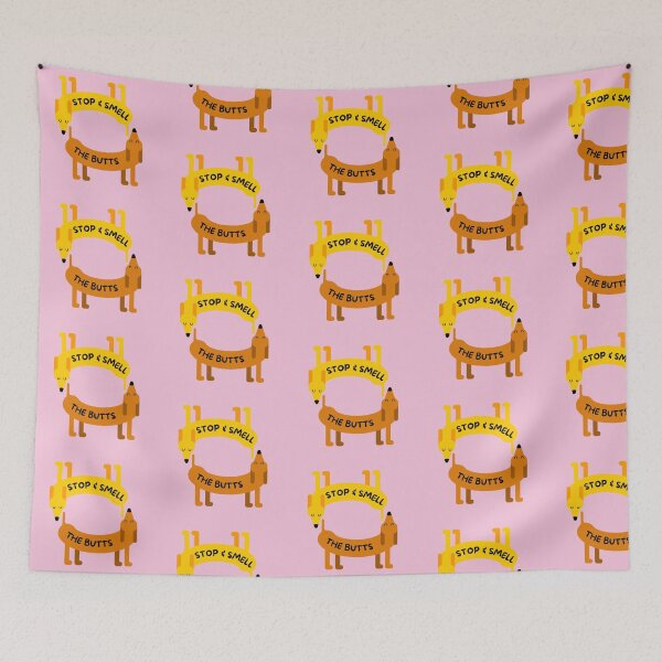 Item preview, Stop And Smell The Butts designed and sold by ZoeAndJuniper.