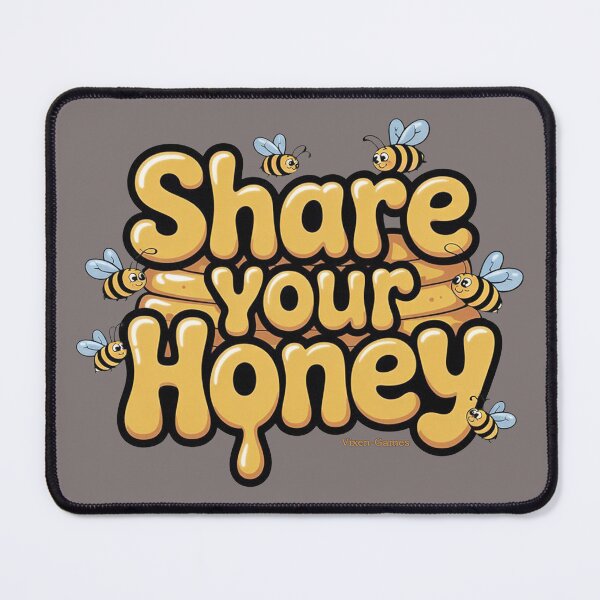 Item preview, Share your honey designed and sold by Vixen-Games.