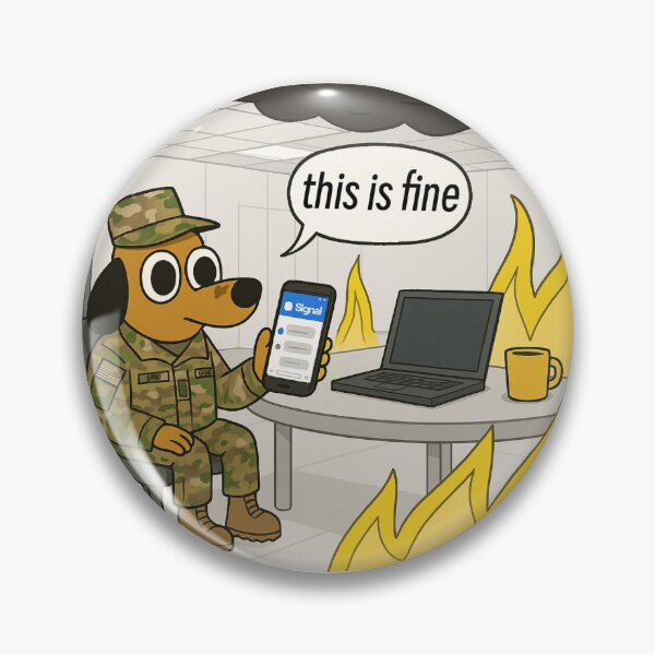 Item preview, This is Fine (Military, Signal Edition)  designed and sold by crimson-kt.