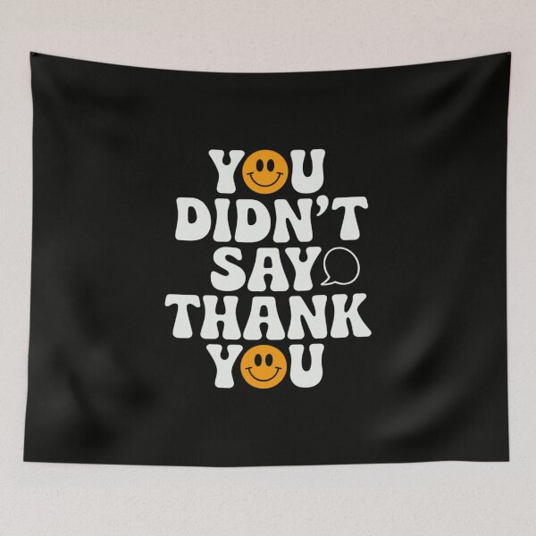 Item preview, You Didn't Say Thank You – The stylish reminder designed and sold by FrenchTouch77.