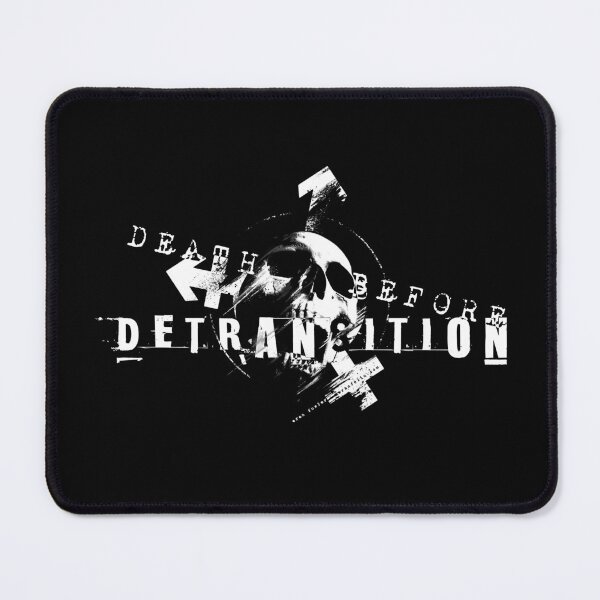 Item preview, Death Before Detransition designed and sold by Eran Fowler.