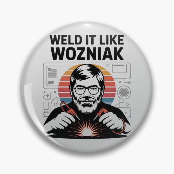 Item preview, Weld It Like Wozniak – Tech Meets Torch designed and sold by Jollys-ArtShop.