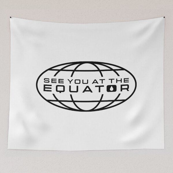 Item preview, Severance See You At The Equator designed and sold by kperezdesign.