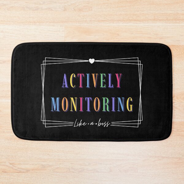 Item preview, Actively Monitoring Like A Boss designed and sold by AniArtPL.