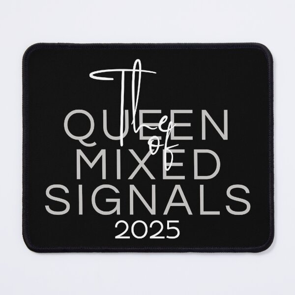 Item preview, The Queen of Mixed Signals designed and sold by nature. electrified..