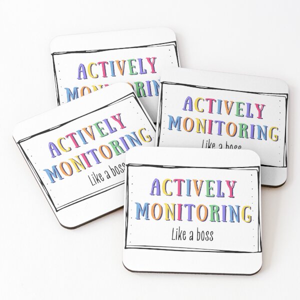 Item preview, Actively Monitoring Like A Boss designed and sold by AniArtPL.