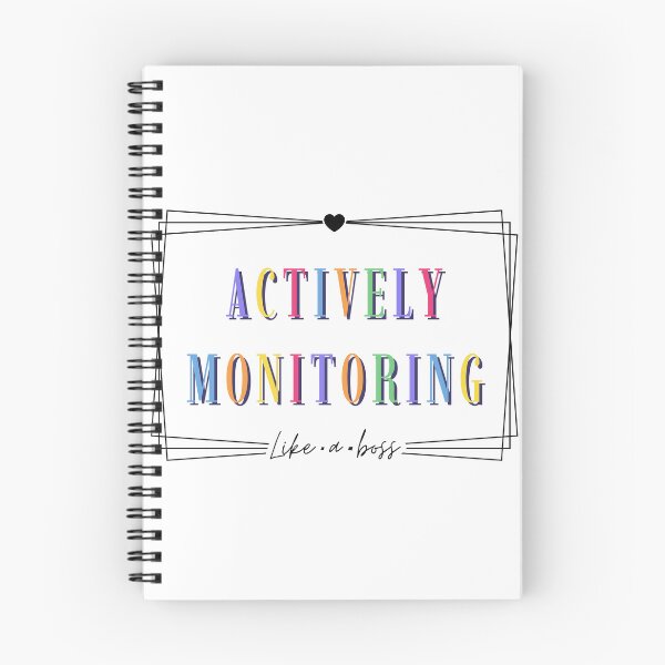 Item preview, Actively Monitoring Like A Boss designed and sold by AniArtPL.