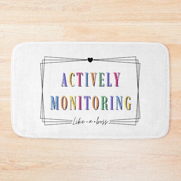 Item preview, Actively Monitoring Like A Boss designed and sold by AniArtPL.