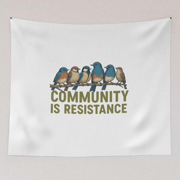 Item preview, Community Is Resistance Peaceful Protest Democracy  designed and sold by The Junto Shop.