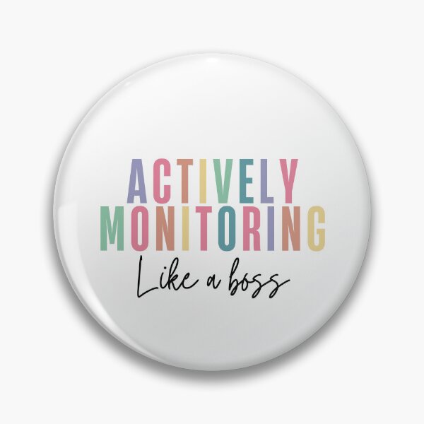 Item preview, Actively Monitoring Like A Boss designed and sold by AniArtPL.