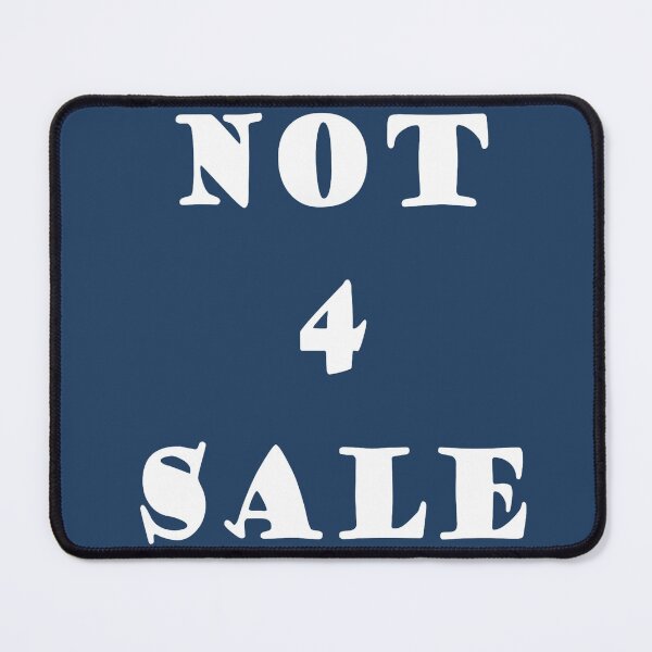 Item preview, Not 4 Sale designed and sold by Seeded.