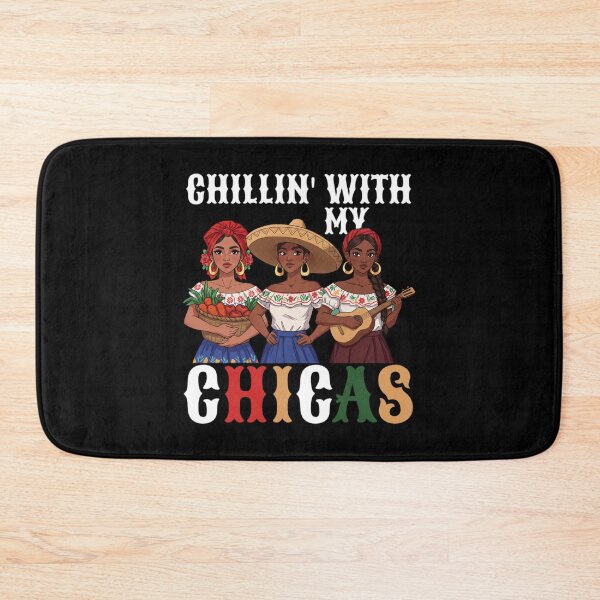 Item preview, Funny Cinco De Mayo Chillin' with My Chicas Hanging out with Girls Fiesta Vibes designed and sold by MotivaChic.