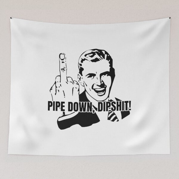 Item preview, Pipe Down (Humor) designed and sold by rcmarble.
