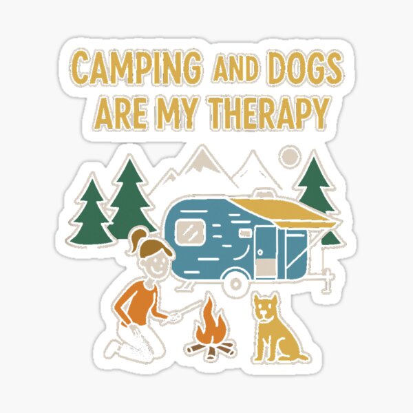 Artikel-Vorschau von Camping und Hunde sind meine Therapie - Outdoor Camper Design, designt und verkauft von Campingeve.