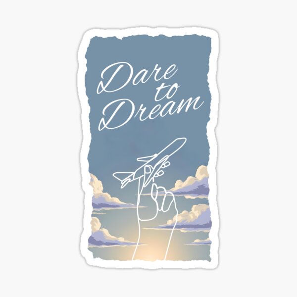 Item preview, Dare to Dream designed and sold by Fight to Fly Studio.