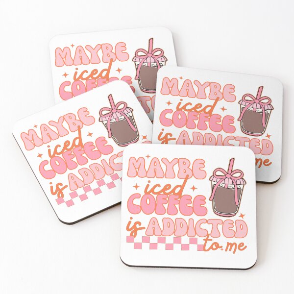 Item preview, Maybe Iced Coffee Is Addicted To Me designed and sold by Alberto Dominguez.