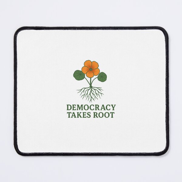 Item preview, Democracy Takes Root designed and sold by LusterGirl.