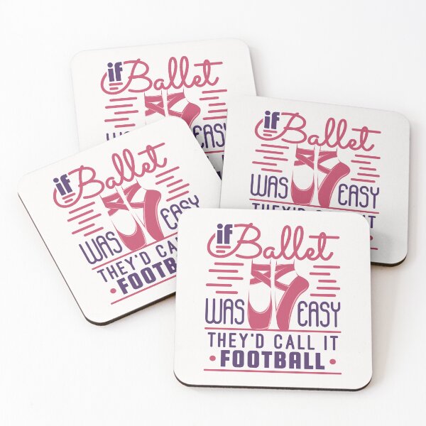 Item preview, If Ballet Was Easy They'd Call It Football designed and sold by jaygo.