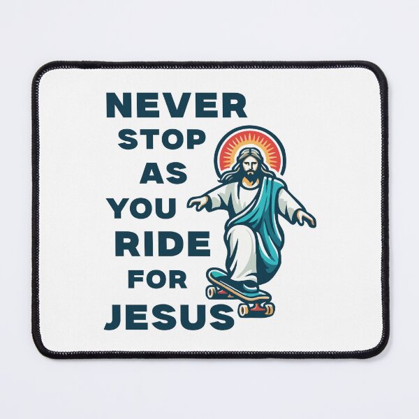 Item preview, Never stop as you ride for Jesus designed and sold by Scaryzz.