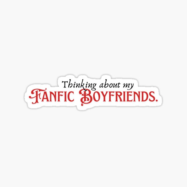Item preview, Fanfic Boyfriends designed and sold by maraudingelf.