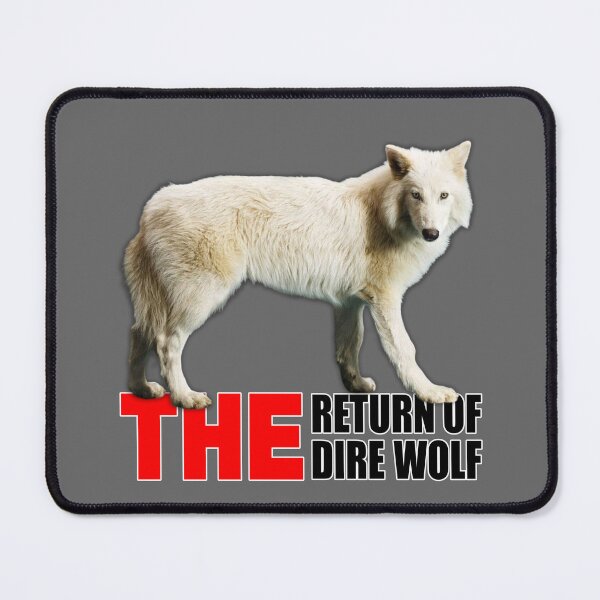Item preview, THE RETURN OF THE DIRE WOLF (#666666) designed and sold by Marlon Oseguera.