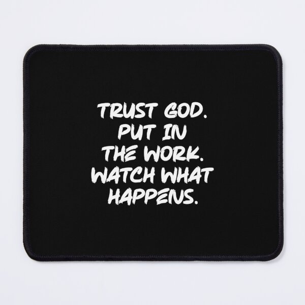 Item preview, Trust God, Put In Work – Faith and Hustle Motivation designed and sold by chantastical.