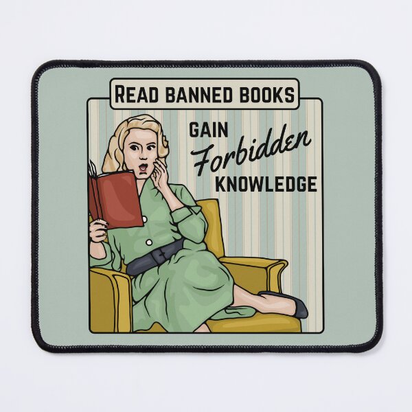 Item preview, Read Banned Books - Gain Forbidden Knowledge designed and sold by Unhinged Heather.