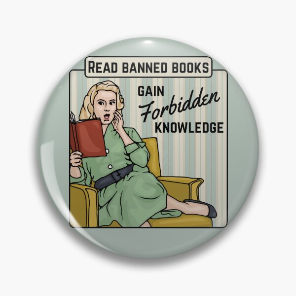Item preview, Read Banned Books - Gain Forbidden Knowledge designed and sold by Unhinged Heather.