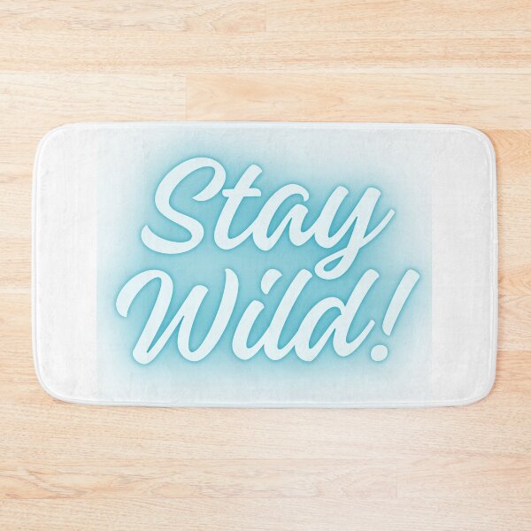 Item preview, Stay Wild Bold Brush Typography designed and sold by WildPetal.