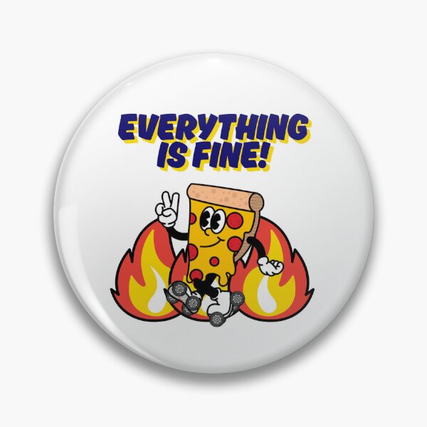 Item preview, Everything is fine! designed and sold by JAG817.