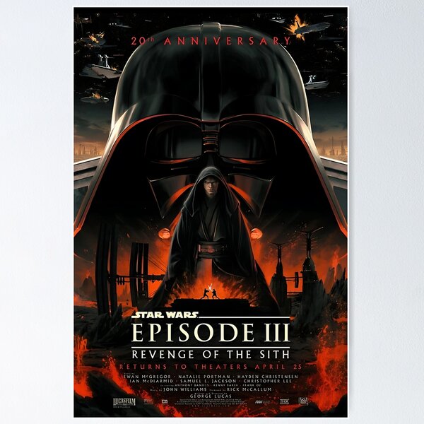 Item preview, Revenge Of The Sith 20th Anniversary Wars designed and sold by kingofposter.