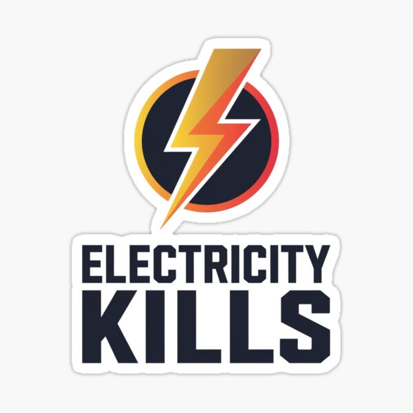 Item preview, Electricity Kills Sticker designed and sold by VintageStyle ..