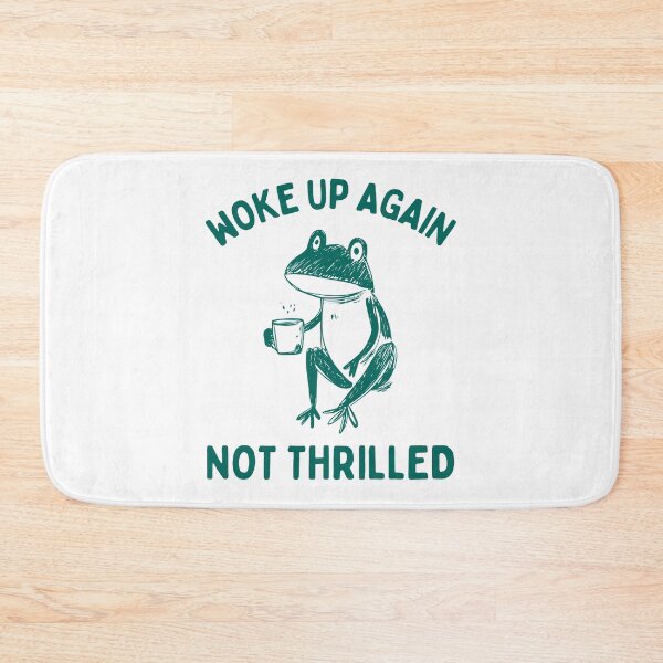 Item preview, Woke up again not thrilled designed and sold by Chaos Haven.