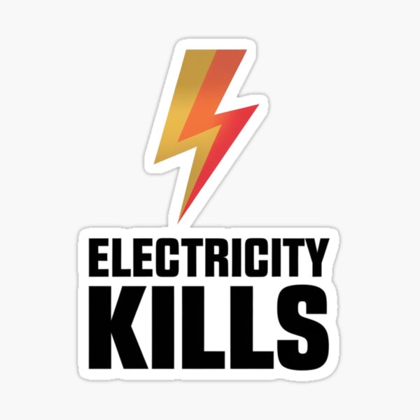 Item preview, Electricity Kills Sticker designed and sold by VintageStyle ..