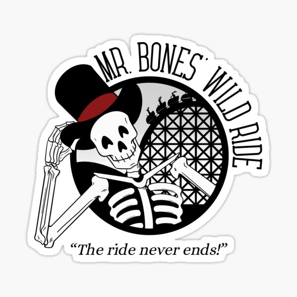 Item preview, Mr Bones' Wild Ride designed and sold by mmhawkes.