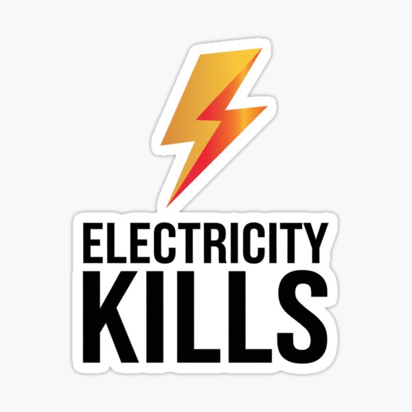 Item preview, Electricity Kills Sticker designed and sold by VintageStyle ..
