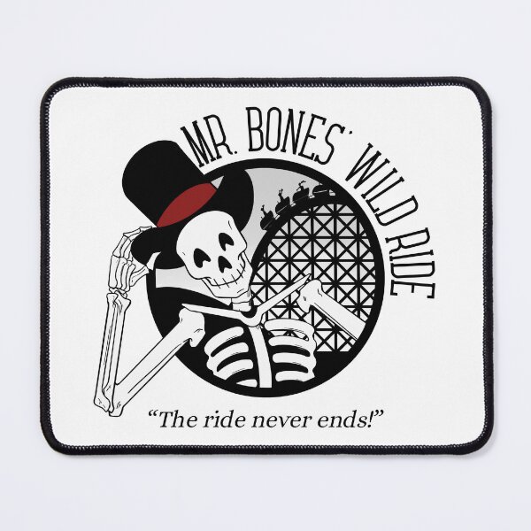 Item preview, Mr Bones' Wild Ride designed and sold by mmhawkes.