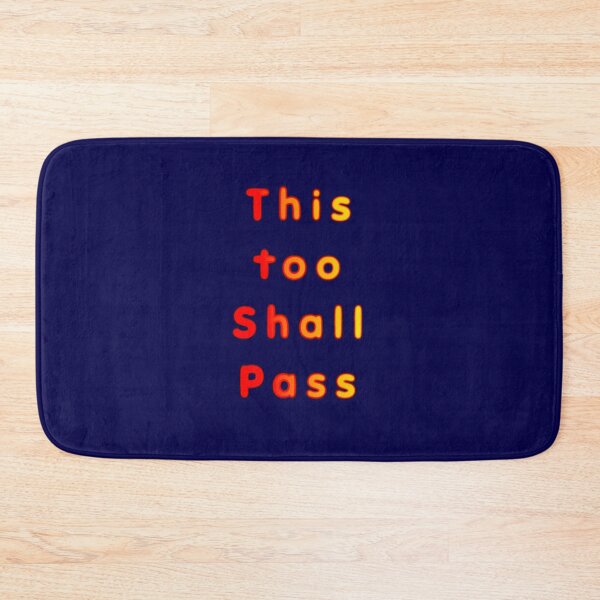 Item preview, This too Shall Pass  designed and sold by Amanda1775.