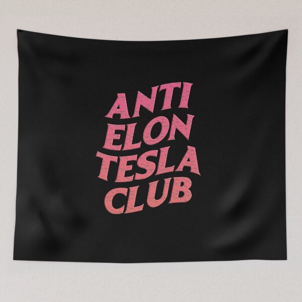 Item preview, Anti Elon Tesla Club pink designed and sold by BrightNook.