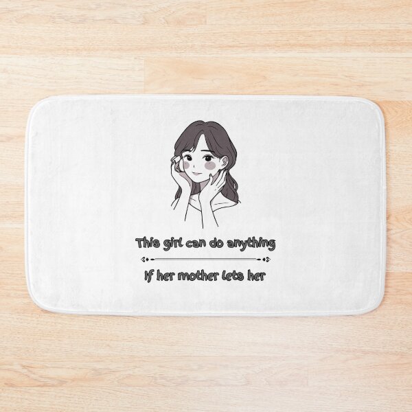 Item preview, this giirl can do anything, If her mother lets her. Humor designed and sold by maiseygirls.
