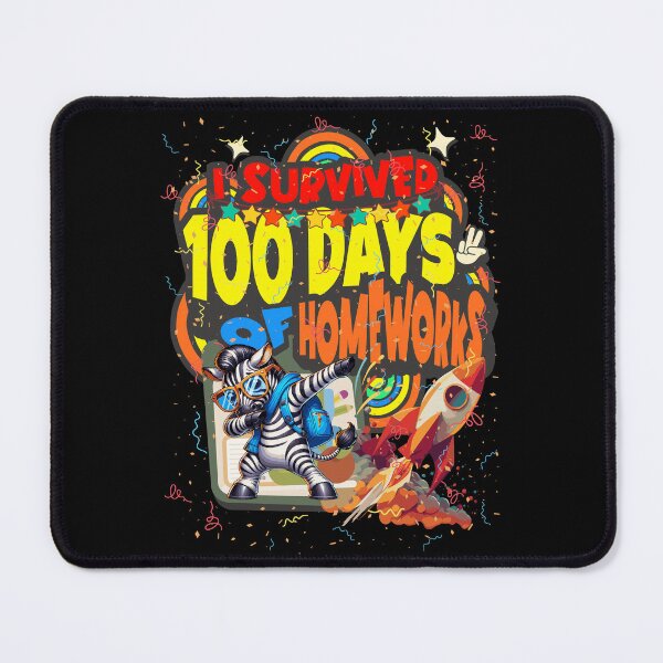 Item preview, I survived 100 Days Of Homeworks : Zebra designed and sold by Eksama Design.
