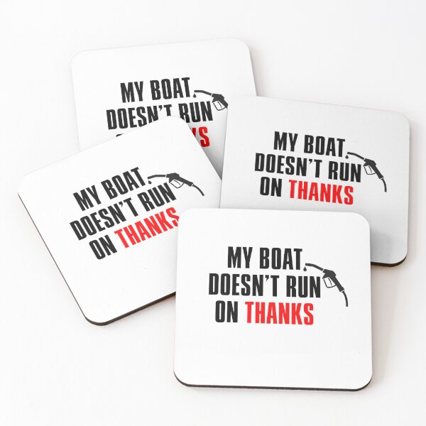 Item preview, My Boat Doesn't Run On Thanks designed and sold by Riju Sama.