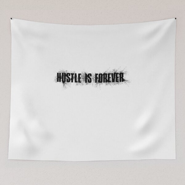 Item preview, Hustle is Forever designed and sold by kailukask.