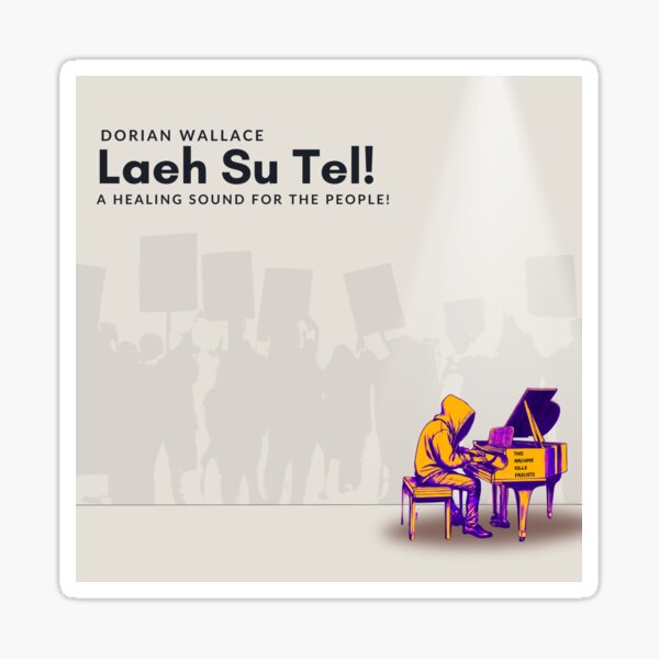 Laeh Su Tel! — A Healing Sound For The People! (Album Cover) Sticker