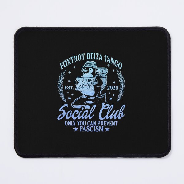 Item preview, Resist Penguin Foxtrot Delta Tango Social Club Only You Can Prevent Fascism designed and sold by MackenzieBin.