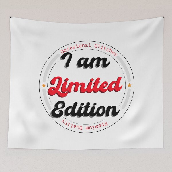 Item preview, I am Limited Edition Glitch | Classic T-Shirt Funny Graphic Tee designed and sold by pixelnprint111.