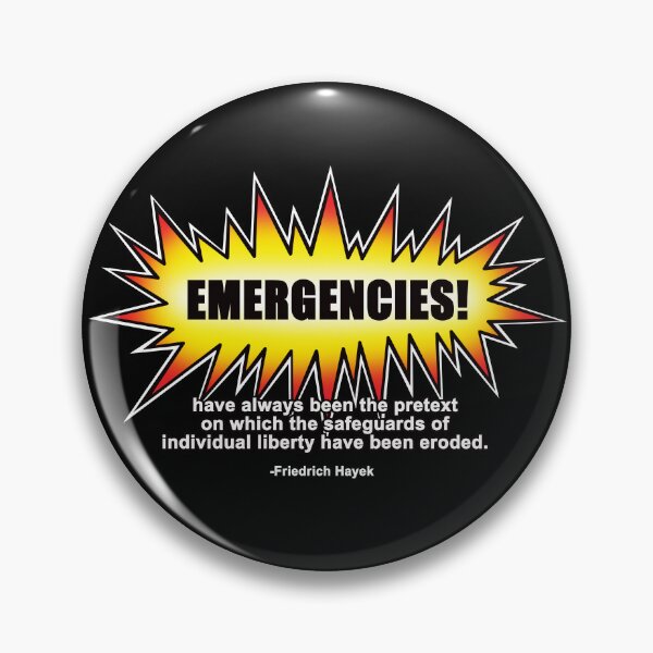 Item preview, Emergencies' have always been the pretext on which the safeguards of individual liberty have been eroded. designed and sold by Allen Peterson.
