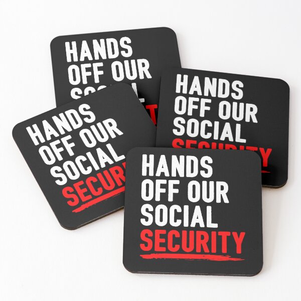 Item preview, Hands off our social security funny saying  designed and sold by SkeletonsDanger.