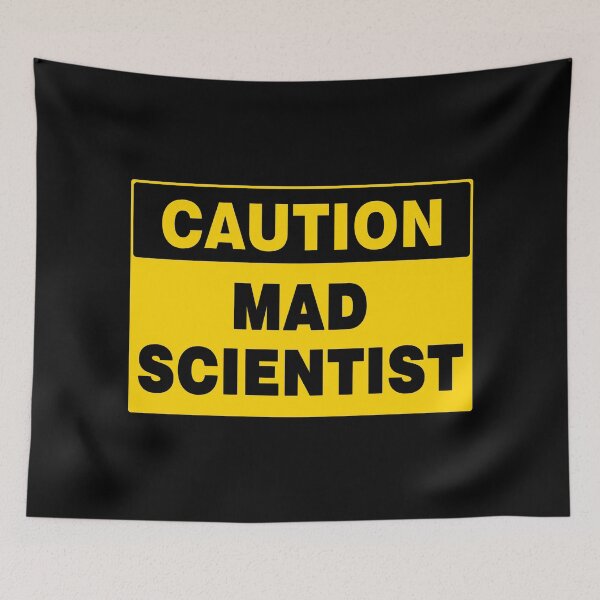 Item preview, CAUTION SIGN: MAD SCIENTIST. YELLOW BLACK SIGNAGE  designed and sold by AASparksDesigns.