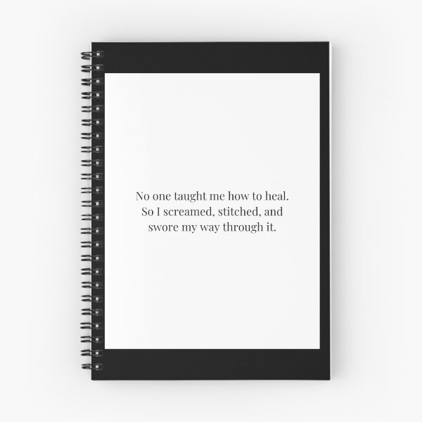 Item preview, No one taught me how to heal - quote designed and sold by Savage.SelfHelp .